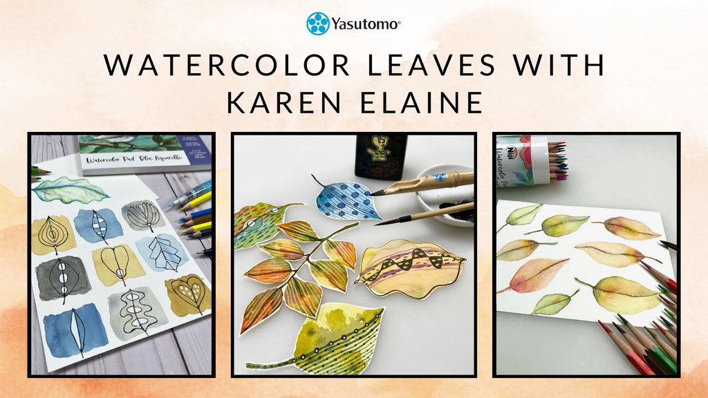 Watercolor Leaves with Karen Elaine