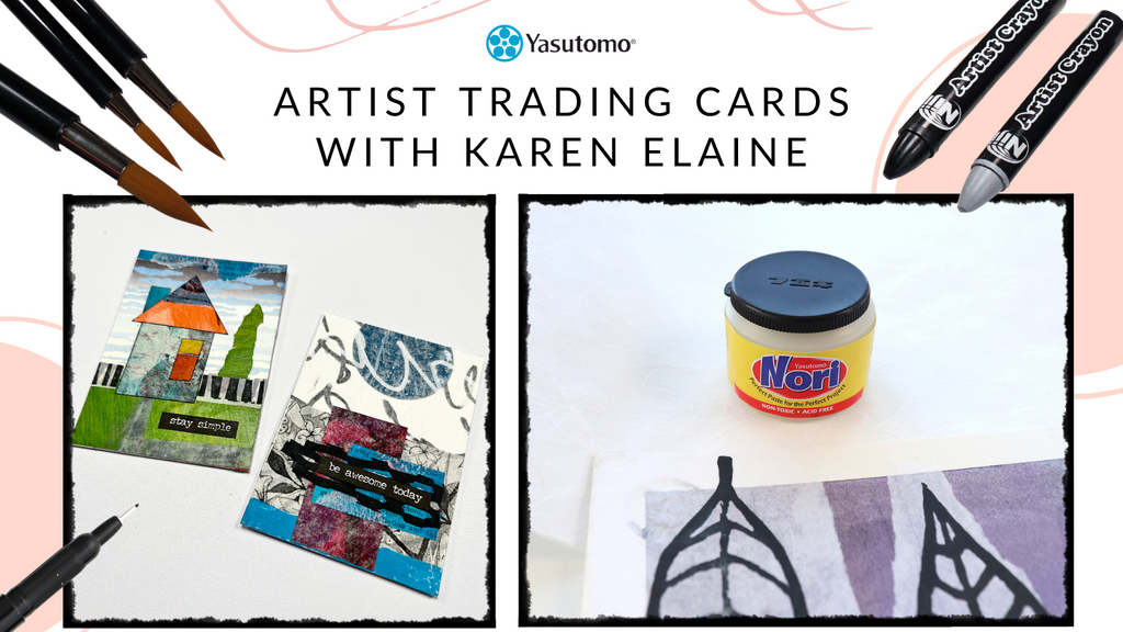 Artist Trading Cards with Karen Elaine